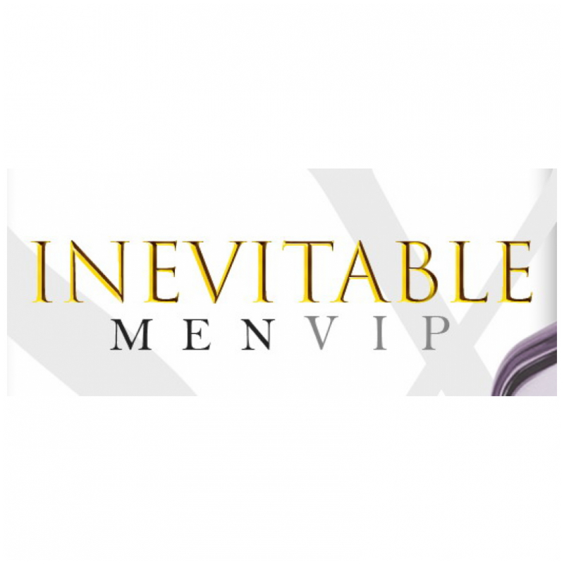 Inevitable Men VIP